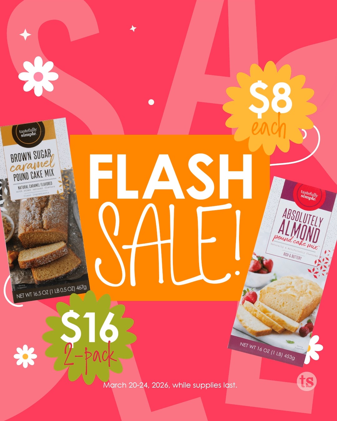 🍰 Sweet Deal Alert! Your Favorite Pound Cakes Are ON SALE!

Celebrate the start of Spring with sweet savings! 

Get Absolutely Almond and Brown Sugar Caramel Pound Cake Mix for only $8 each. Save $1.99 on every box March 20-24, 2026. 

Make Easter Cupcakes or Tiny Cakes. 

I will be at Gauger - Cobb Middle School from 10 am to 4 pm tomorrow and will have my stock for $9.25 (includes my shipping cost)

https://www.tastefullysimple.com/?ref=gailjusiewicz1777

#poundcakelove #tastefullysimple #tsbygailj #salesalesale